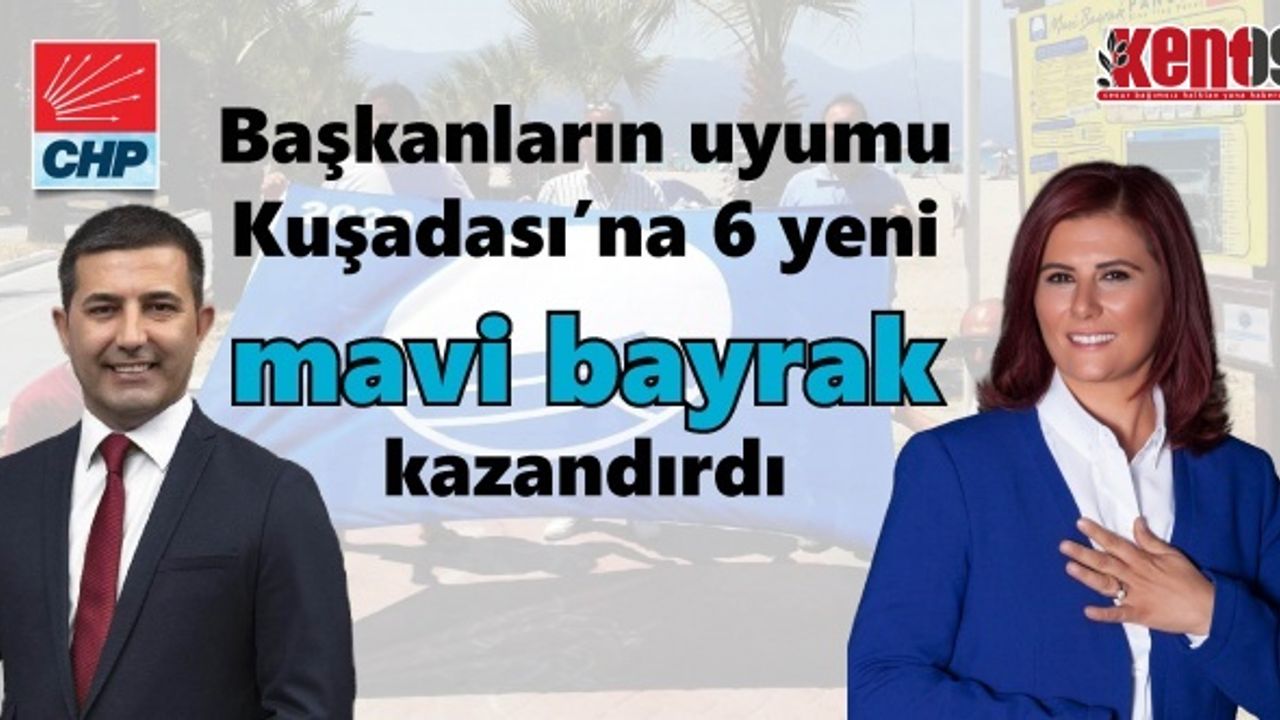 Başkanların uyumu Kuşadası'na kazandırıyor
