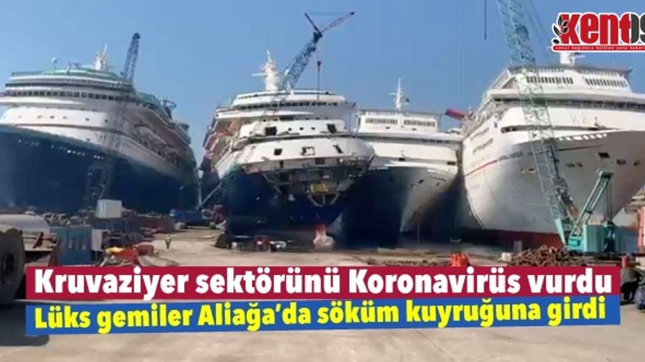 Lüks gemiler Aliağa'da söküm kuyruğuna girdi