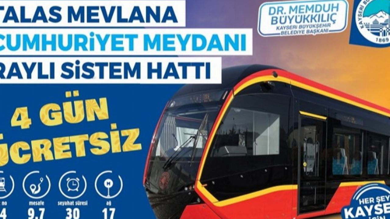 Kayseri'de yeni tramvay 4 gün ücretsiz