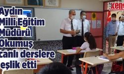 Aydın Milli Eğitim Müdürü Okumuş canlı derslere eşlik etti