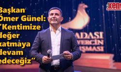 Başkan Ömer Günel: “Kentimize değer katmaya devam edeceğiz“