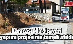 Karacasu’da 9 iş yeri yapımı projesinin temeli atıldı