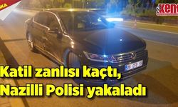 Katil zanlısı kaçtı, Nazilli Polisi yakaladı