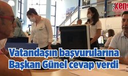 Vatandaşın başvurularına Başkan Günel cevap verdi
