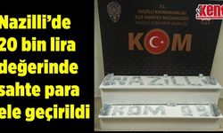20 bin lira değerinde sahte para ele geçirildi