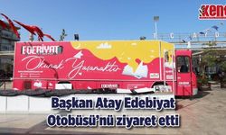 Başkan Atay Edebiyat Otobüsü’nü ziyaret etti