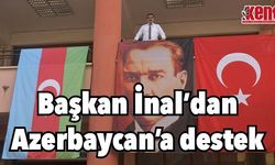 Başkan İnal'dan Azerbaycan'a destek