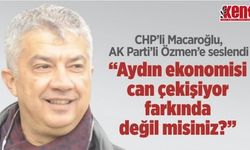 CHP'li Macaroğlu AKP'ye yüklendi