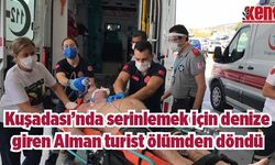 Kuşadası'nda serinlemek için denize giren Alman turist ölümden döndü