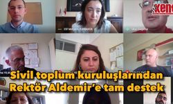 Sivil toplum kuruluşlarından Rektör Aldemir’e tam destek